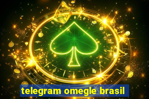 telegram omegle brasil